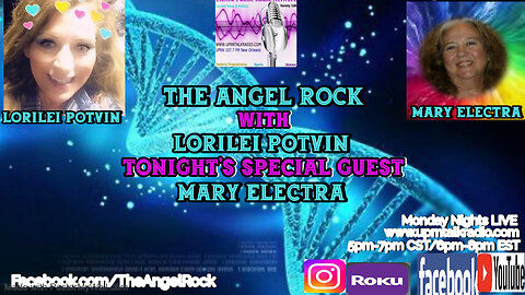 The Angel Rock LIVE With Lorilei Potvin & Guest Mary Electra