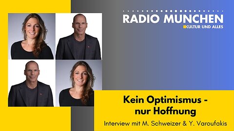 Kein Optimismus - nur Hoffnung. Interview mit M. Schweizer & Y. Varoufakis