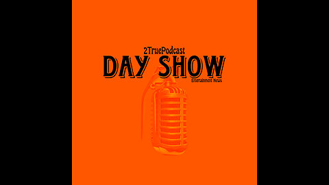 2 True Podcast | Day Show Ep. 1