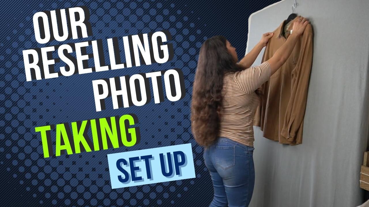 How We Take Photos For Our eBay Store Full-Time Online Resellers Photo Taking Setup & Process