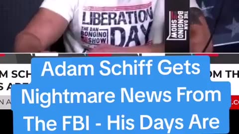 Adam Schiff gets Nightmare news from the FBI - his days are numbered!