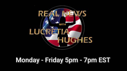 Special Guest Robby Hall... Real News with Lucretia Hughes