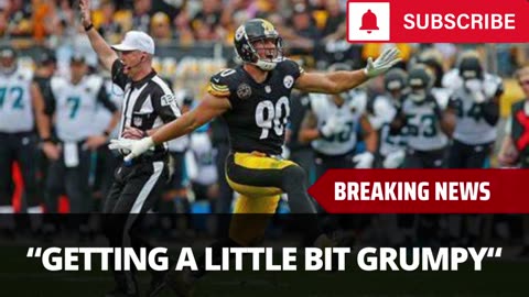 Longtime NFL Writer Gives TJ Watt Update: "He's Getting A Little Bit Grumpy"