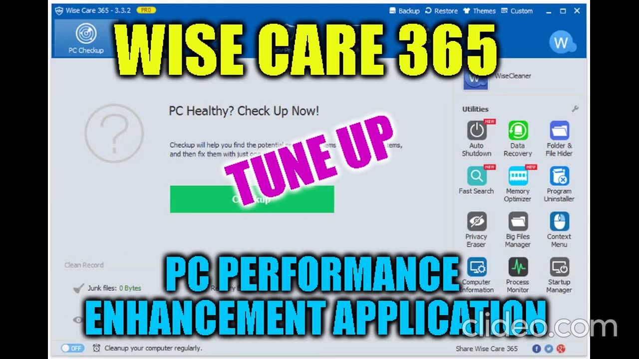 Wise Care 365 - Tune up your PC, Performance enhancement application