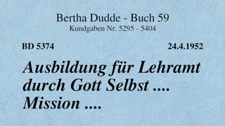 BD 5374 - AUSBILDUNG FÜR LEHRAMT DURCH GOTT SELBST .... MISSION ....