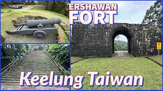 Ershawan Fort - Class 1 National Historical Monument- Keelung Taiwan 2025