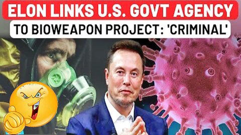 Elon Musk Claims USAID Funded Bioweapon Research