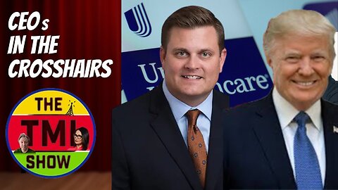 TMI Show Ep 55: Re-run “CEOs in the Crosshairs”