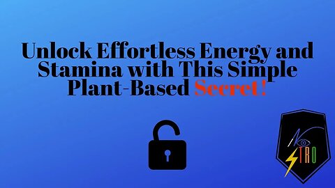 Unlock Effortless Energy and Stamina with This Simple Plant-Based Secret!