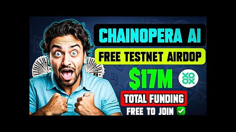 ChainOpera AI - New Early Testnet Airdrop | Zero Investment Crypto Airdrop - 500 Dollars Potential