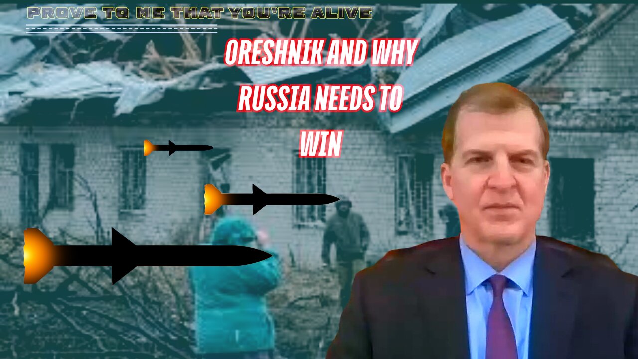 Oreshnik and Why Russia Needs To Win The War in Ukraine David Pyne