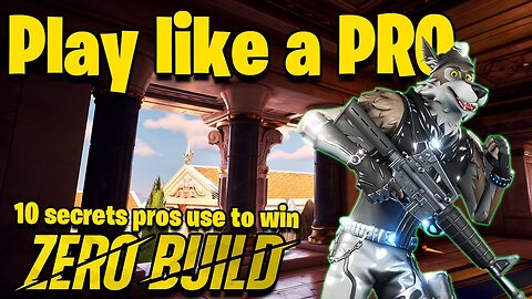 Fortnite Zero Build: Pro Tips & Strategies to Win More Games Like a Champion!