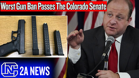 The Worst Gun Ban Passes The Colorado Senate