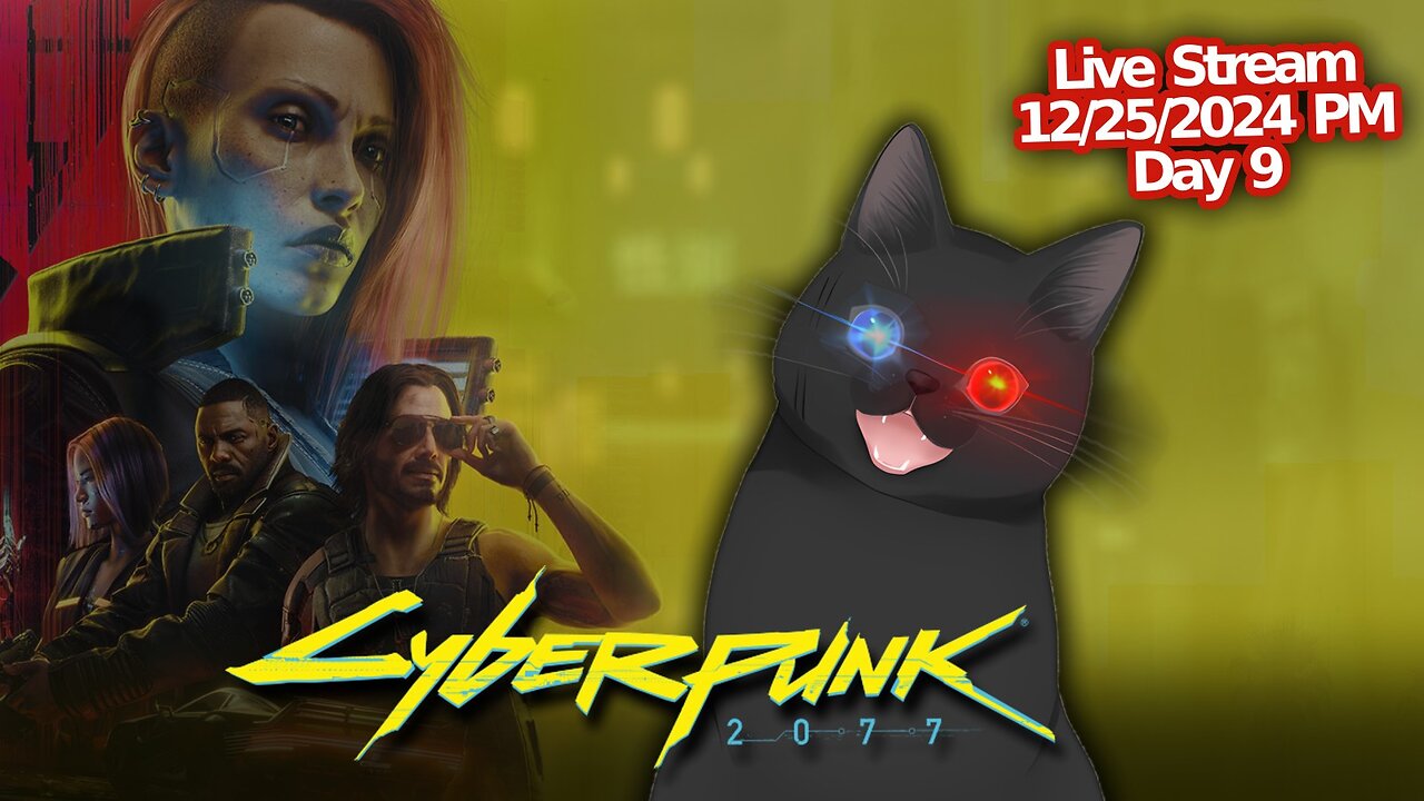 CyberPunk 2077 Day 9