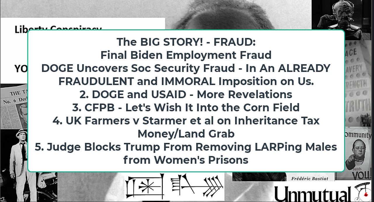 Liberty Conspiracy LIVE 2-10-25 USAID, Trans in Prisons, CFPB, UK Farmers v Starmer