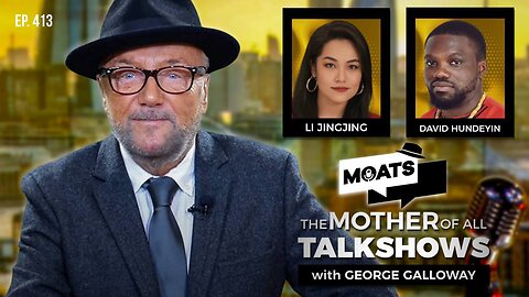 CEASEFIRE - MOATS with George Galloway - EP 413