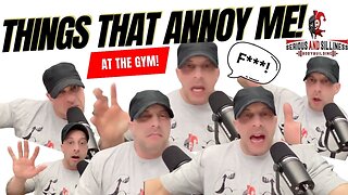 Things that ANNOY Me at the Gym!