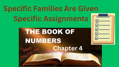 Numbers 4 : Families are Given Assignments