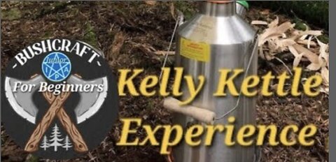 The Kelly Kettle Experience