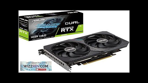 ASUS Dual NVIDIA GeForce RTX 3060 V2 OC Edition 12GB GDDR6 Gaming Review