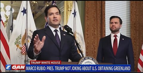 RUBIO: TRUMP NOT JOKING ABOUT US OBTAINING GREENLAND