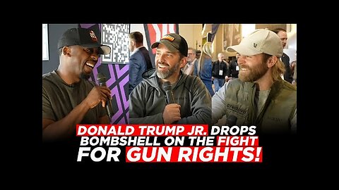 Donald Trump Jr. Drops Bombshell On The Fight for Gun Rights!