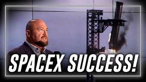 Alex Jones Responds To SpaceX Starship Flight 7 2nd Successful Capture Of Returning Primary Booster