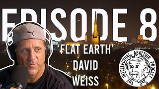 [Sep 24, 2024] IAP 8 - FLAT EARTH DAVE. Flat Earth (mainly) and other conspiracies. [Intellectual Abattoir Podcast]