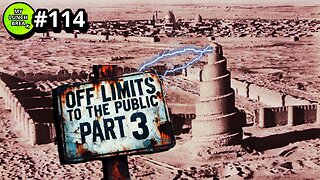 Off Limits to the Public - Pt 3