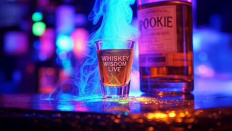 Whiskey Wisdom Live: January 17th Show