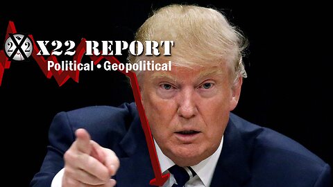 X22 Report. Trump News. And We Know. Sg Anon. Restored Republic ~ Nothing Can Stop This