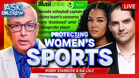 How Can We Protect Women's Sports? w/ Robby Starbuck & Volleyball Athlete Sia LiiLii