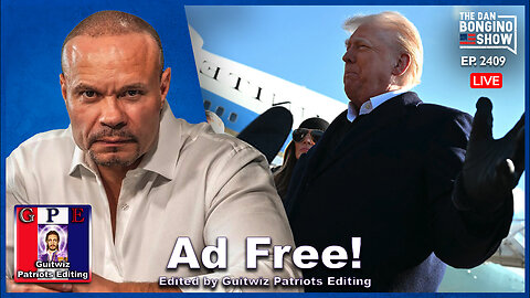 Dan Bongino-1.27.25-The Rock-'Em-Sock-'Em Presidency-Ad Free!