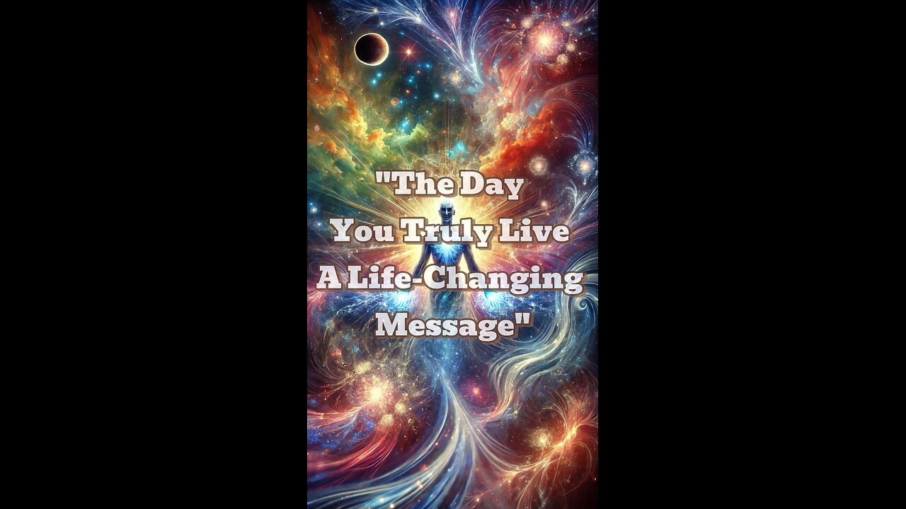 "The Day You Truly Live | A Life-Changing Message"