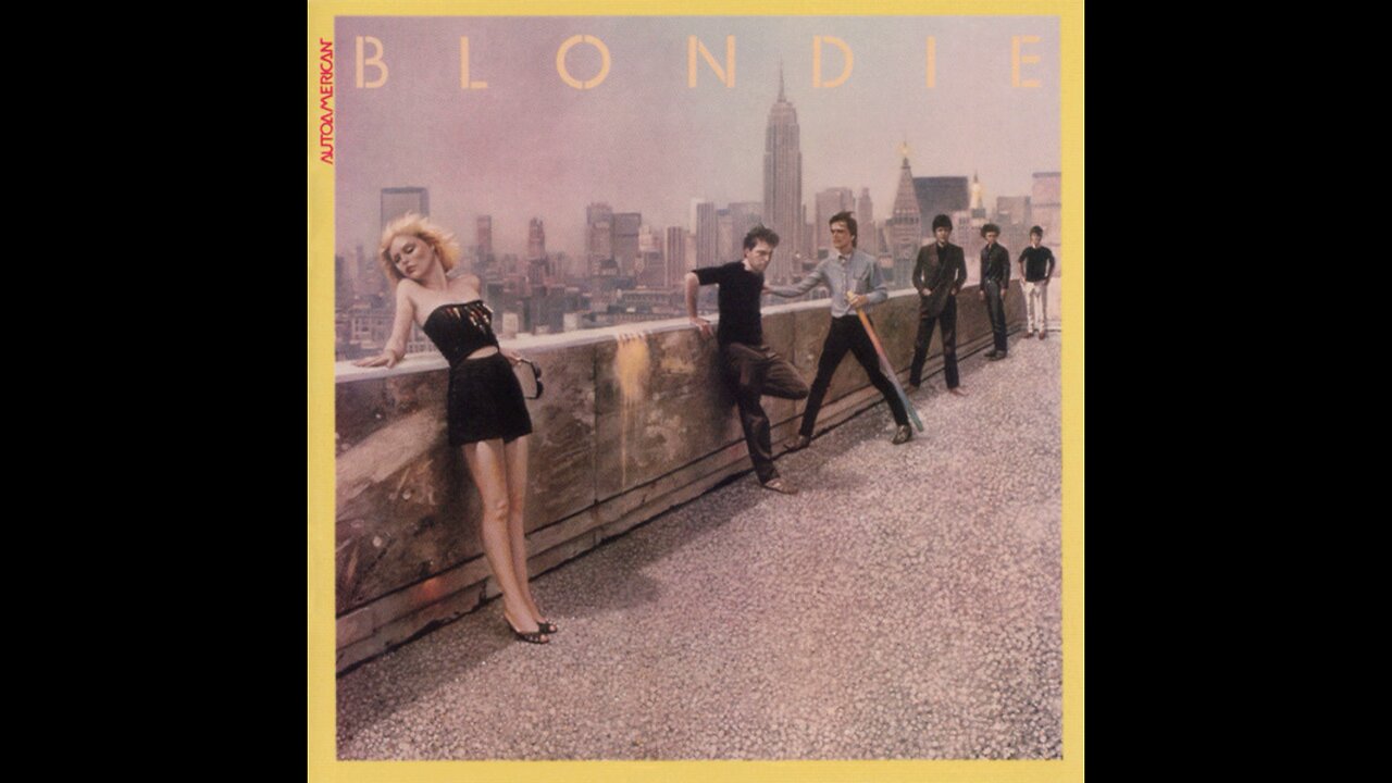 Blondie - Autoamerican (1980/2001) [Complete CD] + 3 Bonus Tracks, USA