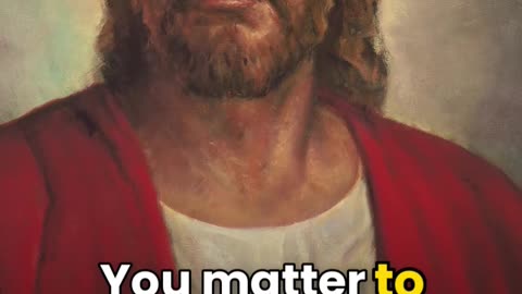 You Matter to God!