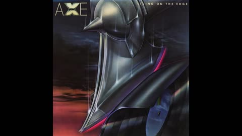 Axe - Living On The Edge