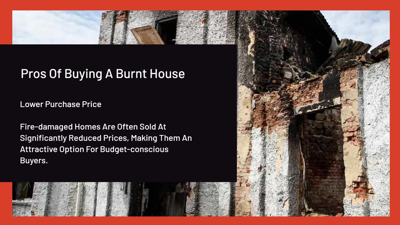 Burnt Houses For Sale