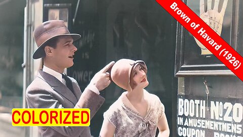 Brown of Harvard (1926) | Old Colorized Movie