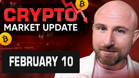 Crypto Market Update - February 10, 2025