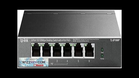 TP-Link 6 Port Fast Ethernet 10/100Mbps PoE Switch 4 PoE+ Ports @67W Review