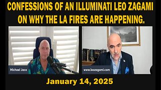 CONFESSIONS OF AN ILLUMINATI LEO ZAGAMI ON WHY THE LA FIRES ARE HAPPENING.