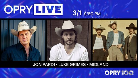 Opry Live - Jon Pardi, Luke Grimes, and Midland