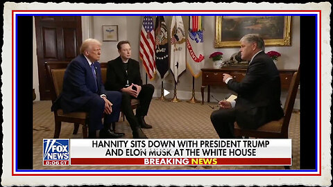 FULL Trump Elon Interview w Hannity, that Premiered Earlier on FOX