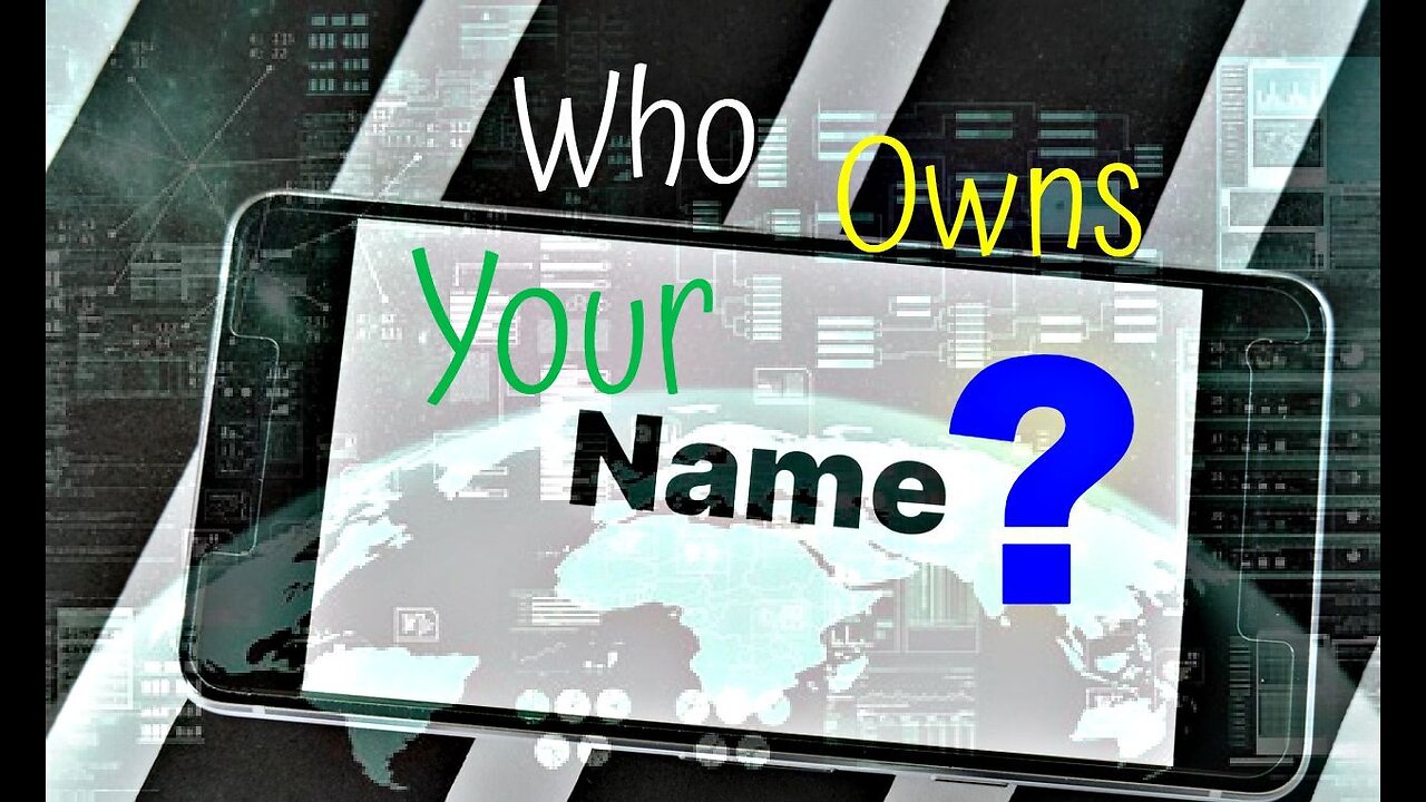 Who Owns Your Name?