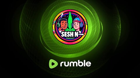 Season 2 Episode 7 of The Sesh'N'Gang Podcast #seshngang