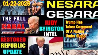 Judy Byington. Restored Republic via a GCR ~ Situation Update Jan 22 ~ Trump Has Taken Command Of A Nation Under Siege - Benjamin Fulford