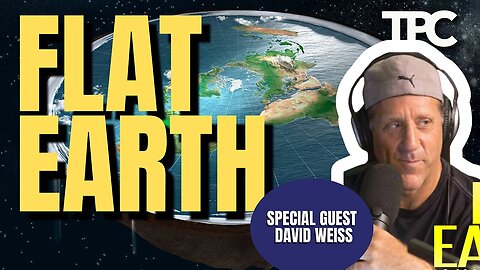 [Jun 13, 2024] Flat Earth | Dave Weiss (TPC #1,508) [Tommy's Podcast]