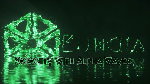 Serenity With Alpha Waves - 10Hz Binaural Beats 🌊✨