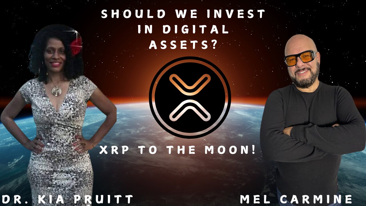 How to Invest in XRP XLM Silver Gold in the New Golden Era ~Mel Carmine & Dr Pruitt